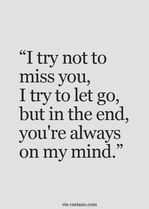 Quotes on missing her