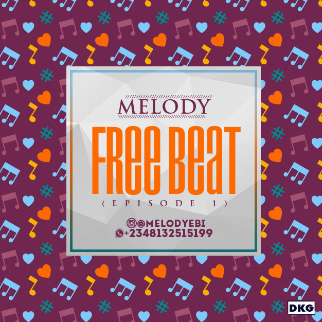 HOT: Melody - Free Beat (Episode 1)