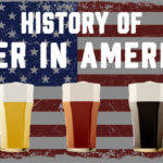 how-the-story-of-beer-is-the-story-of-america