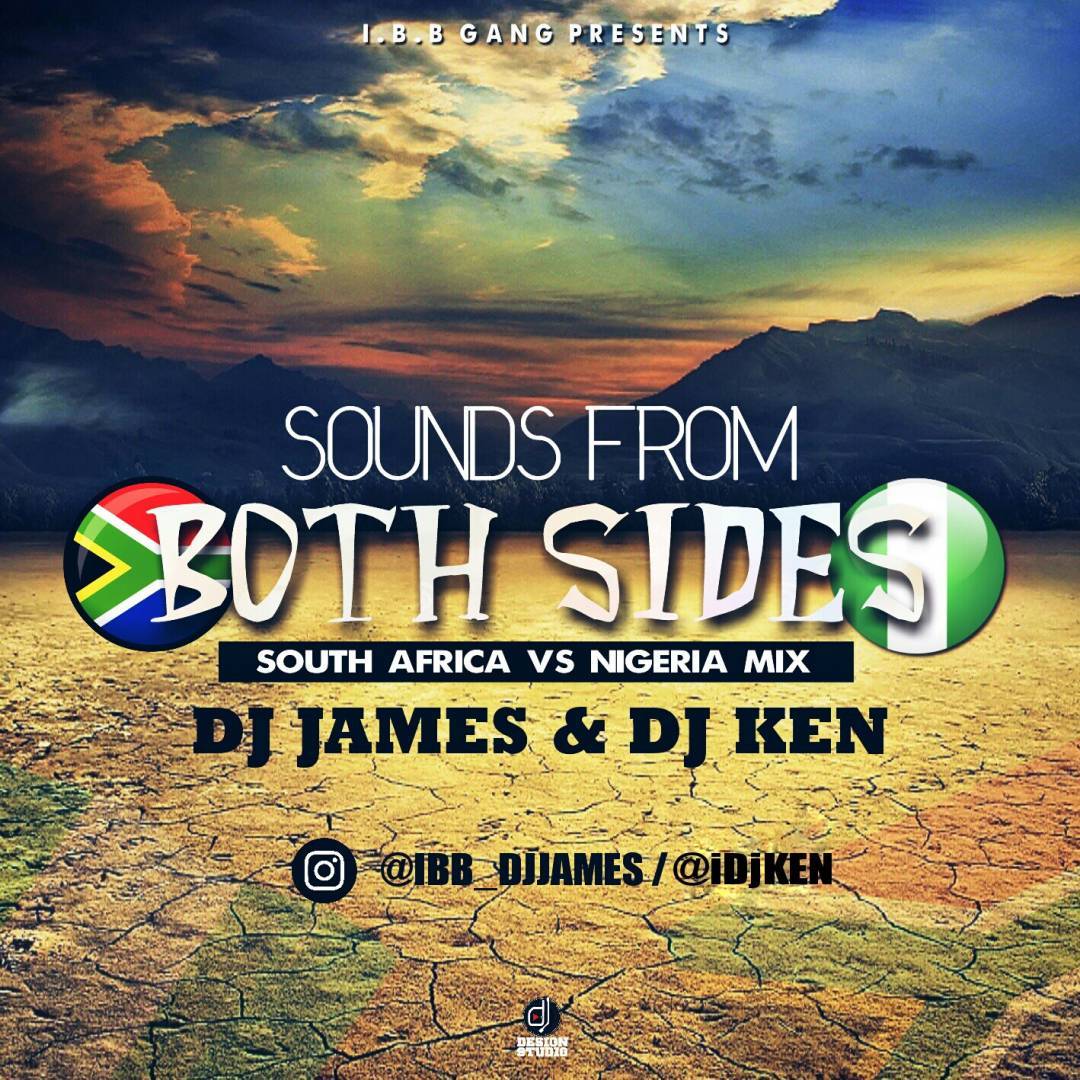 MIXTAPE: DJ Ken X DJ James - Sounds From Both Sides (Mix)