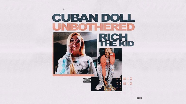 Cuban Doll Feat. Rich The Kid – Unbothered (Remix)