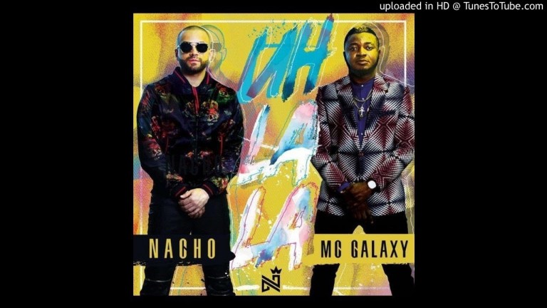 Mc Galaxy X Nacho – Uh la la la