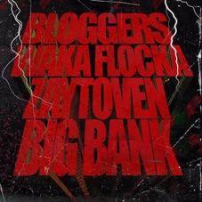 Waka Flocka Feat. Big Bank – Bloggers