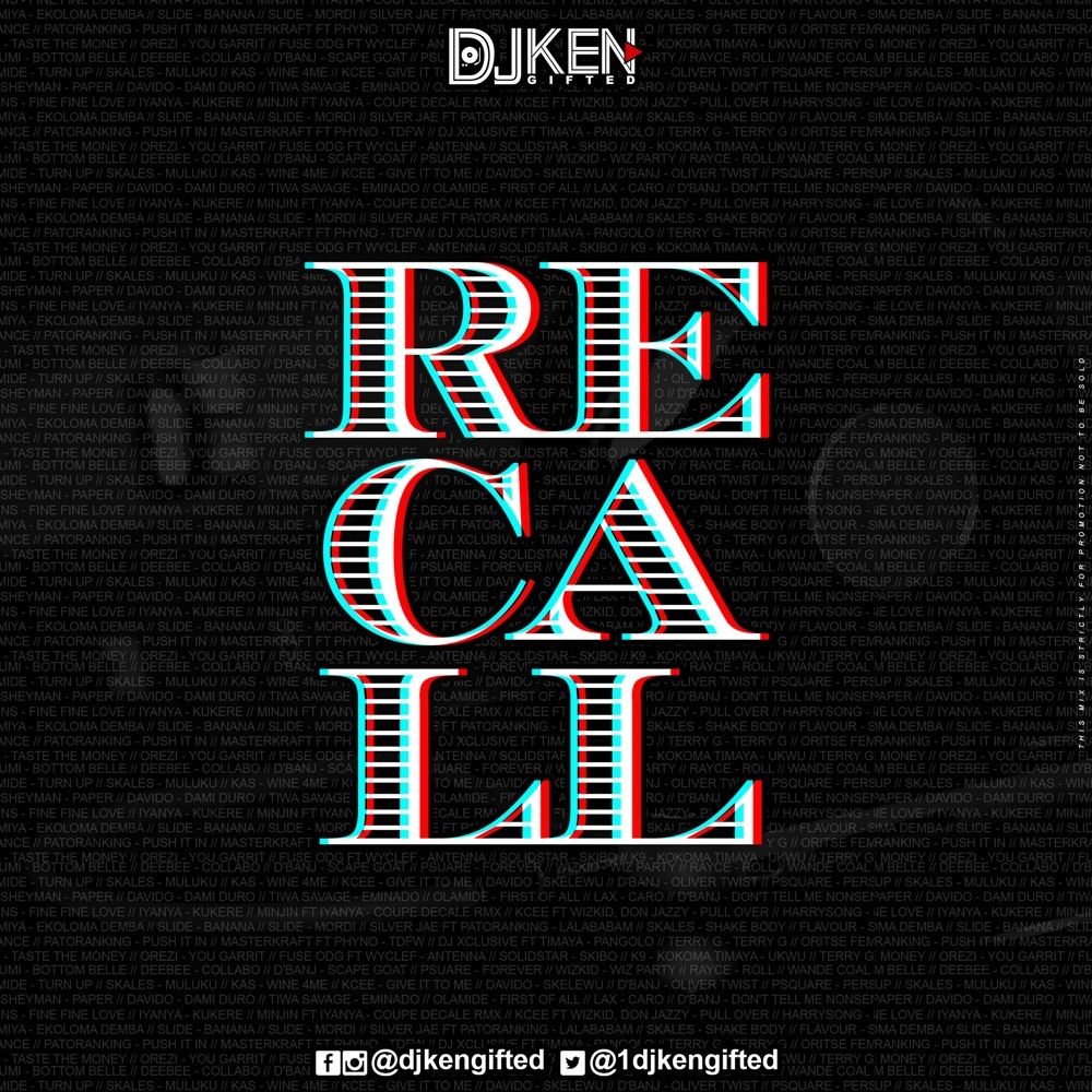 DJ Ken Gifted - Recall Mix