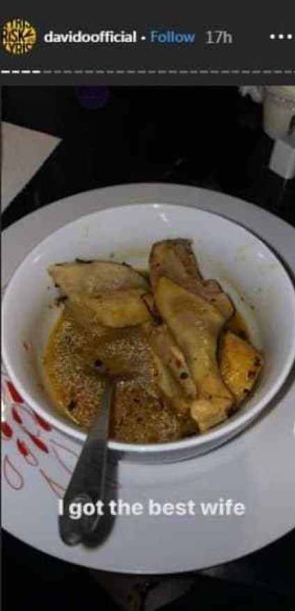 i got the best wife davido says as he shares photo of chicken pepper soup prepared by chioma 1