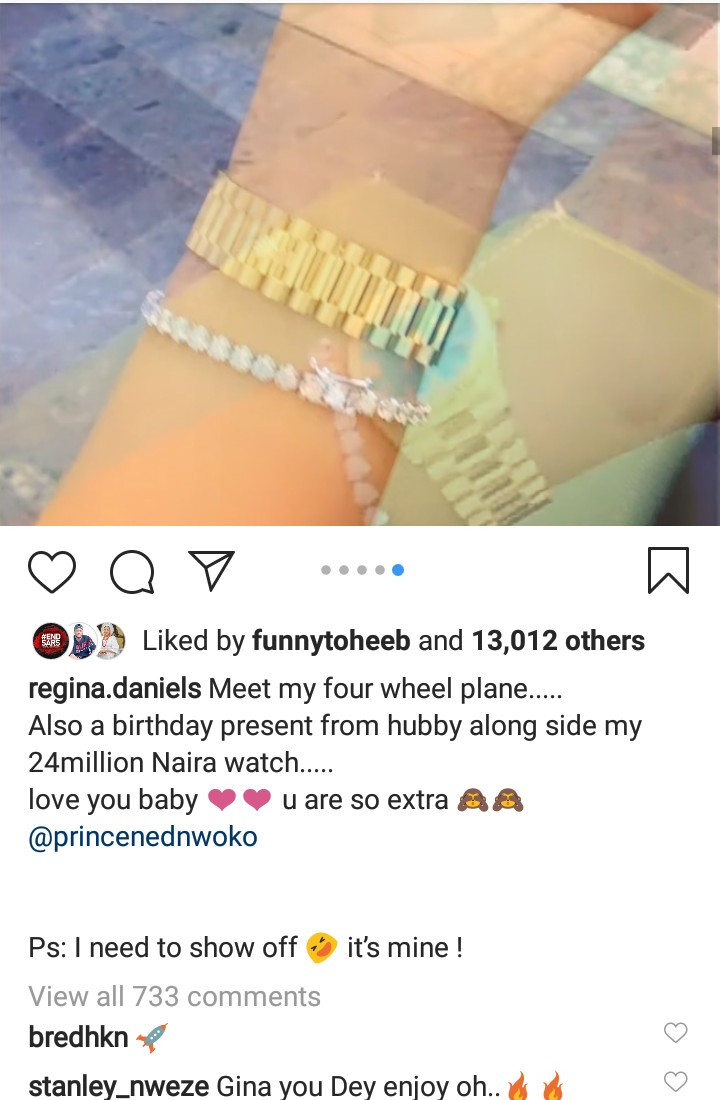 love you baby you are so extra regina daniels thanks husband ned nwoko as he gifts her a car and a 24 million naira wrist watch for her birthday