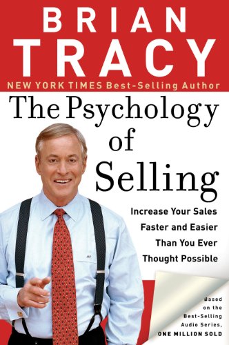The Psychology of Selling by Brian Tracy