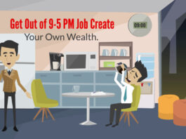 Get out of 9am to 5pm job create your own wealth