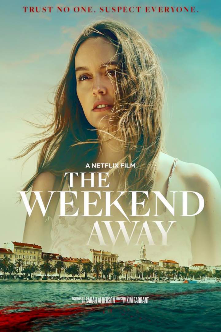 Movie: The Weekend Away (2022) #TheWeekendAway