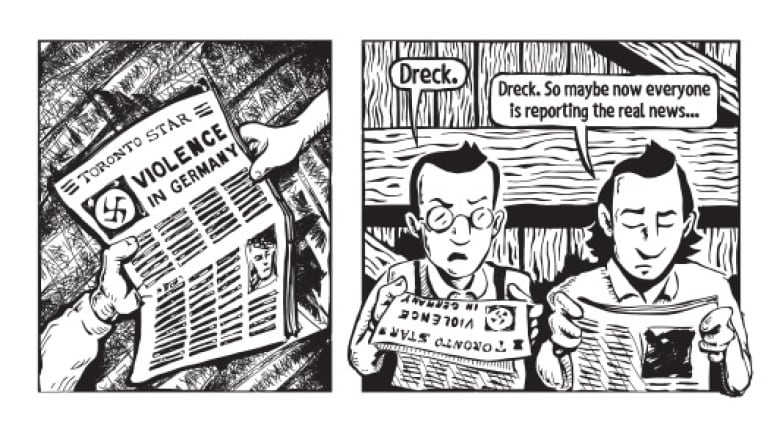 A pair of graphic novel panels show, at left, a Toronto Star newspaper with 'Violence in Germany' on its front page and, at right, two men reading from newspapers. 