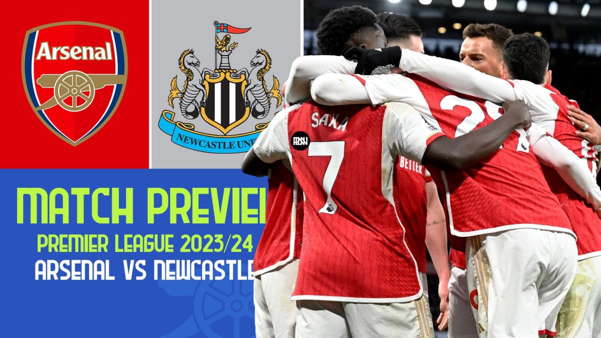 Arsenal vs Newcastle: Match Preview
