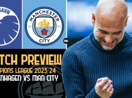 FC Copenhagen vs Manchester City: Match Preview
