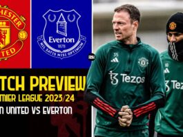 Manchester United vs Everton: Preview