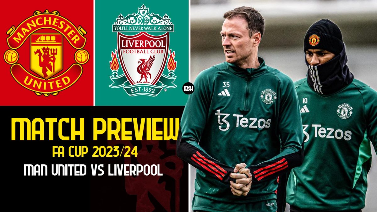 Manchester United vs Liverpool: Preview