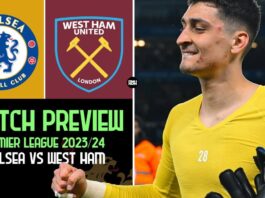 Chelsea vs West Ham: Match Preview