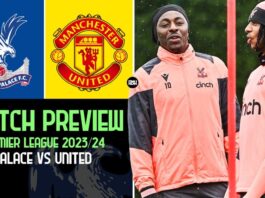 Crystal Palace vs Manchester United: Match Preview